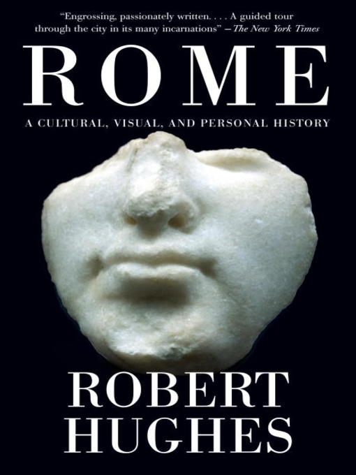 Title details for Rome by Robert Hughes - Available